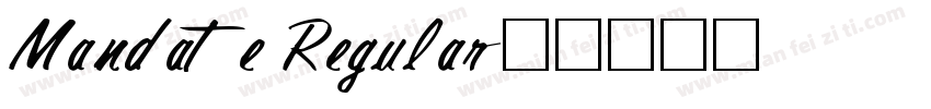 Mandate Regular字体转换